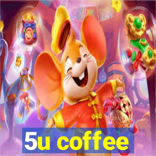 5u coffee